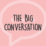 Link to the Big Conversation