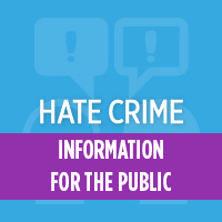 Link to Hate Crime information for the public