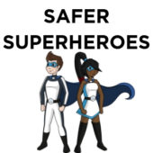 Link to Safer Superheroes