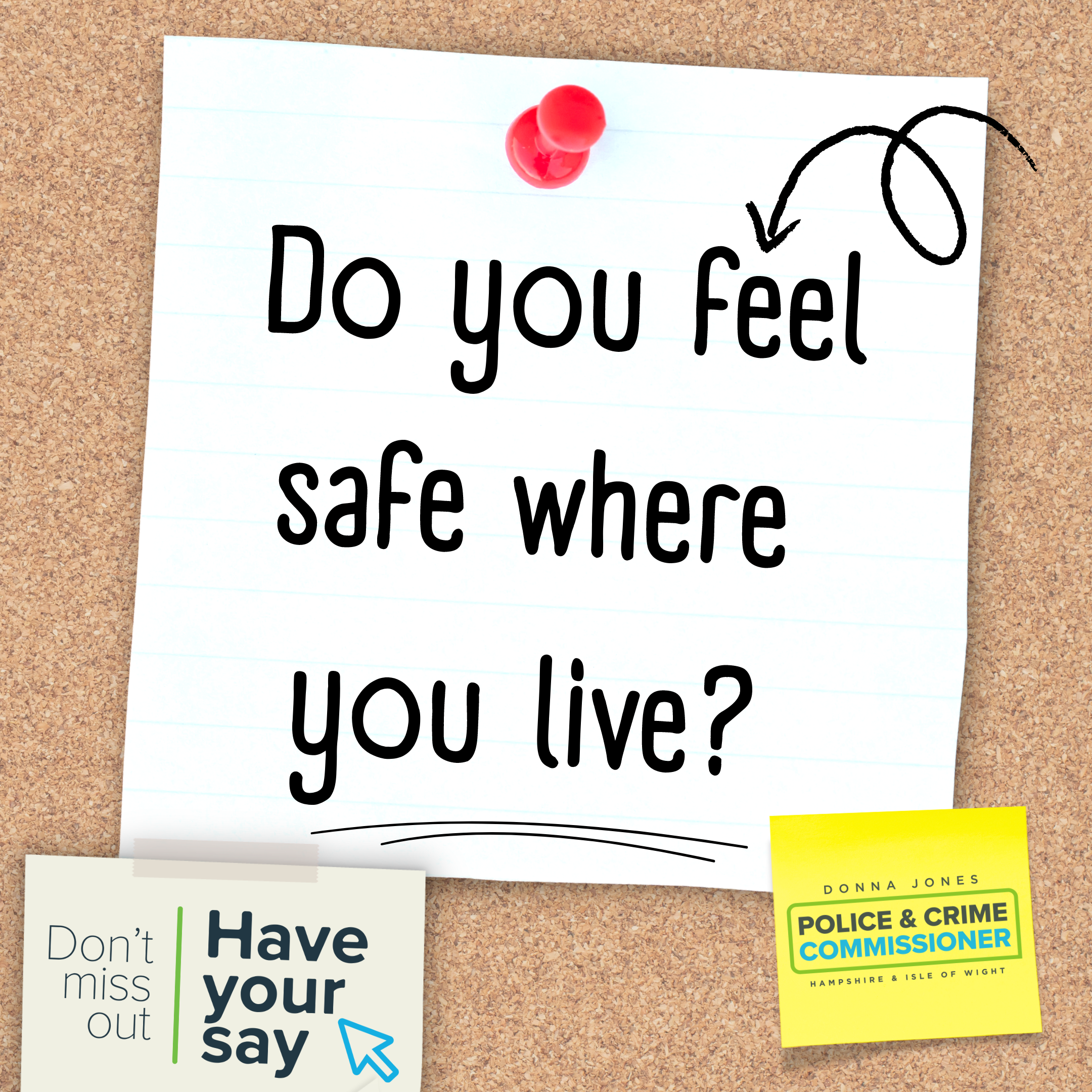 Police and Crime Plan consultation graphic. Do you feel safe where you live?